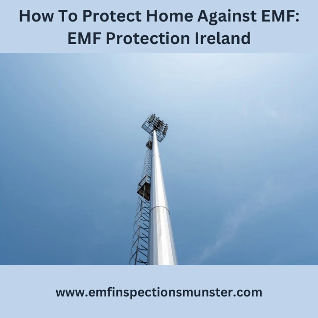 EMF Protection Ireland