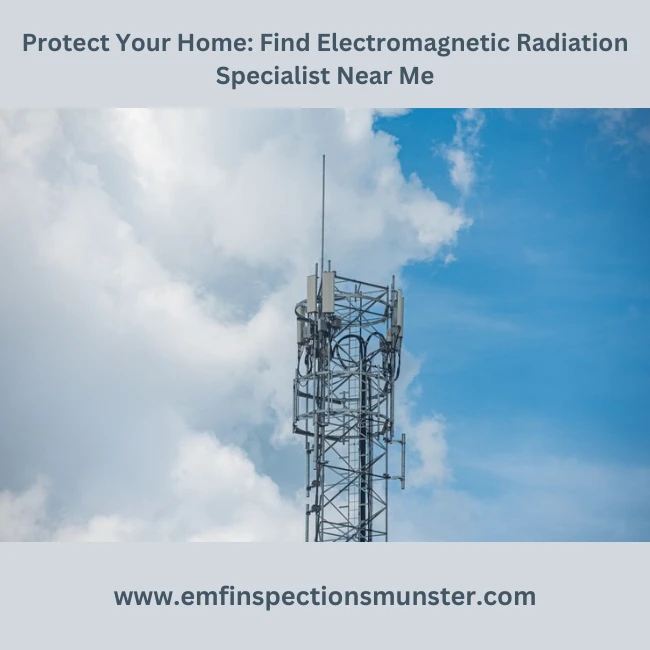 Electromagnetic Radiation Specialist Near Me