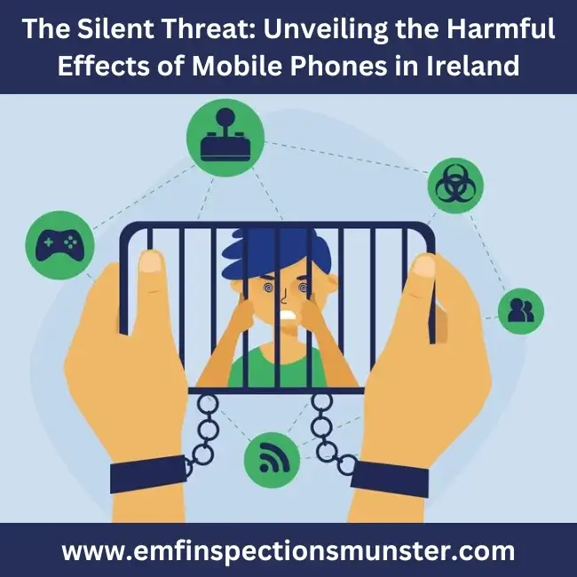 harmful effects of mobile phones Ireland
