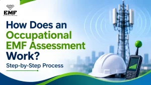 Occupational EMF Assessment